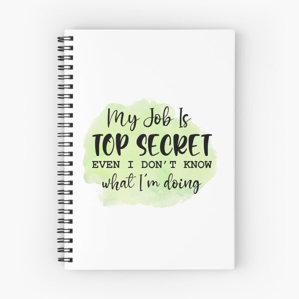 Item preview, My Job Is Top Secret I  Sarcastic Funny  designed and sold by younghopes.