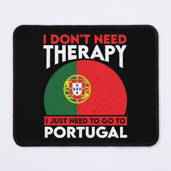 Item preview, I Don't Need Therapy I Just Need To Go To Portugal: Portugal Pride Home Calling - Vintage Flag Portuguese designed and sold by Adexyl.