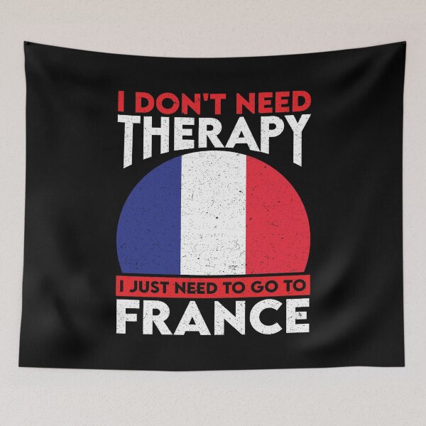 Item preview, I Don't Need Therapy I Just Need To Go To France: France Pride Home Calling - Vintage Flag French designed and sold by Adexyl.