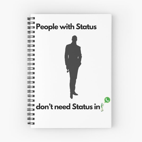 Item preview, People with status don’t need status in WhatsApp designed and sold by exclusivebucket.
