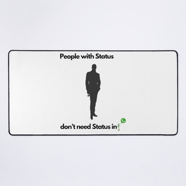 Item preview, People with status don’t need status in WhatsApp designed and sold by exclusivebucket.