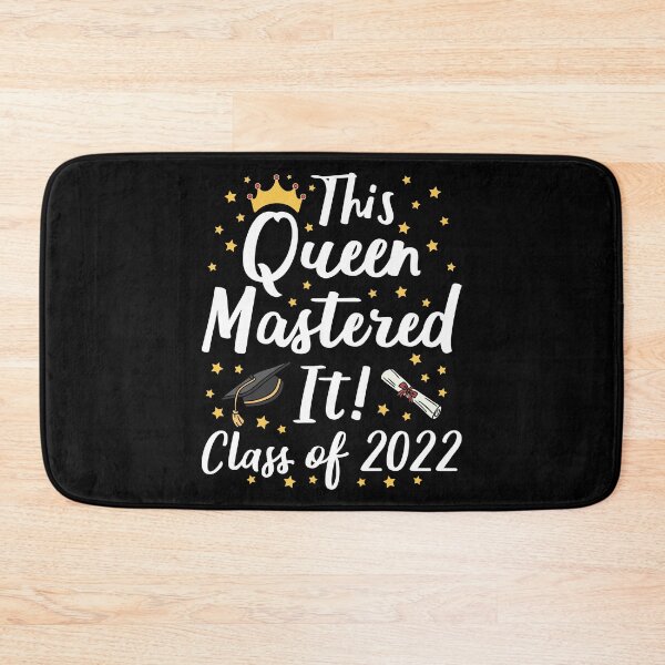 Item preview, This Queen Mastered It - Class Of 2022 I designed and sold by Lemon Pepper.