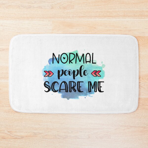 Item preview, Normal People Scare Me - Sarcastic Funny designed and sold by younghopes.