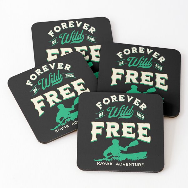 Item preview, Forever be wild and free | Kayak adventure designed and sold by FurioInc.