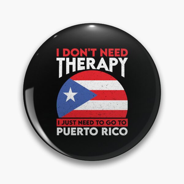 Item preview, I Don't Need Therapy I Just Need To Go To Puerto Rico: Puerto Rico Pride Home Calling - Vintage Flag Puerto Rican designed and sold by Adexyl.