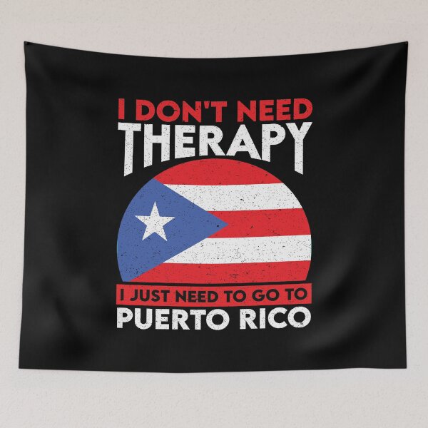 Item preview, I Don't Need Therapy I Just Need To Go To Puerto Rico: Puerto Rico Pride Home Calling - Vintage Flag Puerto Rican designed and sold by Adexyl.