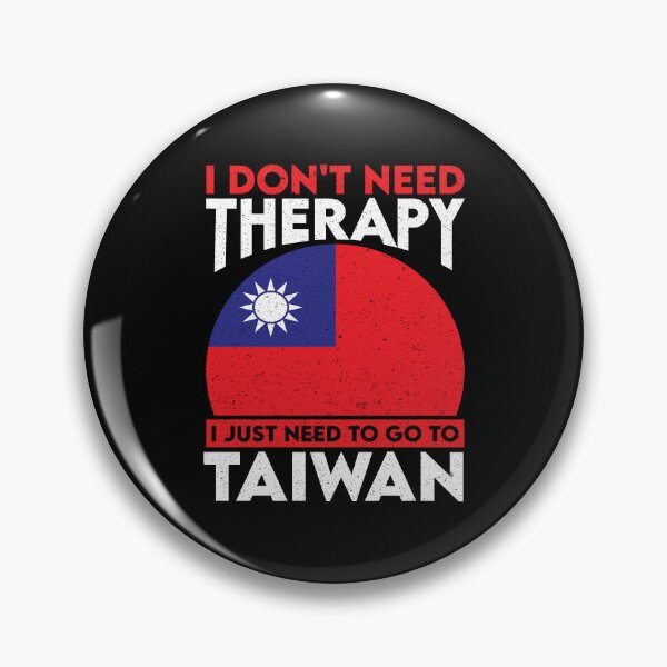 Item preview, I Don't Need Therapy I Just Need To Go To Taiwan: Taiwan Pride Home Calling - Vintage Flag Taiwanese designed and sold by Adexyl.