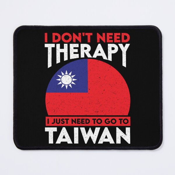 Item preview, I Don't Need Therapy I Just Need To Go To Taiwan: Taiwan Pride Home Calling - Vintage Flag Taiwanese designed and sold by Adexyl.