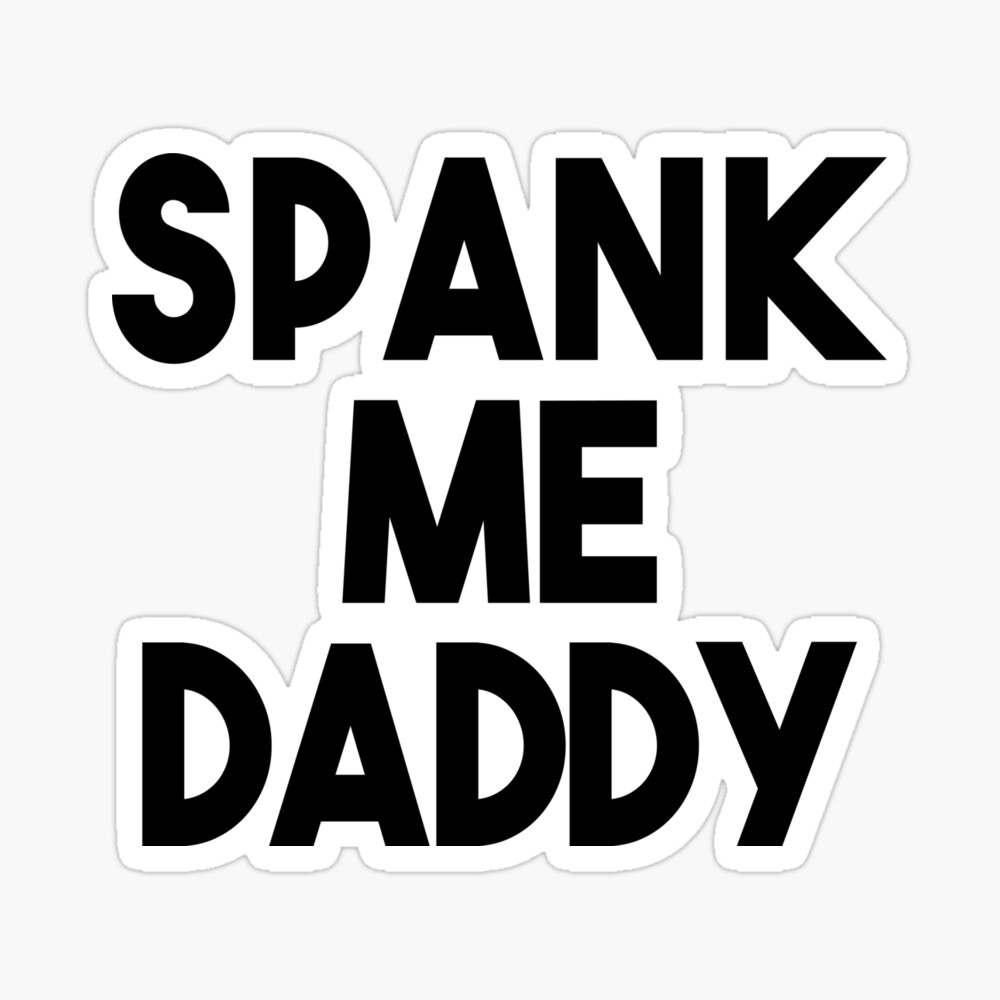 Spank by daddy