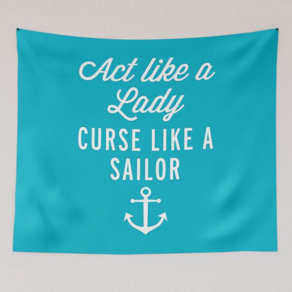 Item preview, Curse Like A Sailor Funny Quote designed and sold by quarantine81.