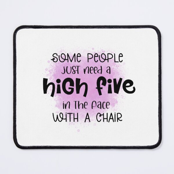 Item preview, Some People Just Need A High Five - Sarcastic Funny designed and sold by younghopes.