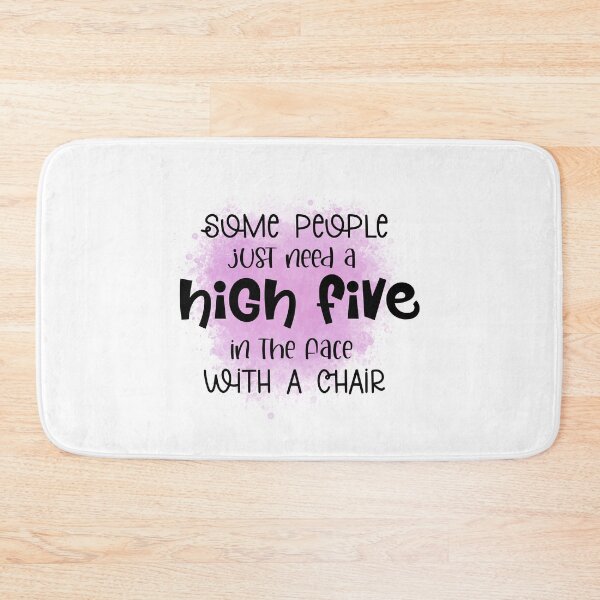 Item preview, Some People Just Need A High Five - Sarcastic Funny designed and sold by younghopes.