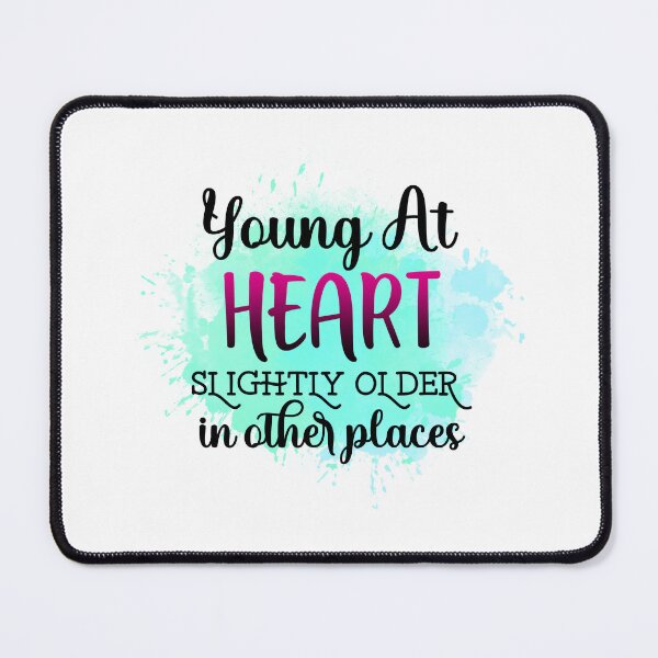 Item preview, Young At Heart Slightly Order-  Sarcastic Funny designed and sold by younghopes.