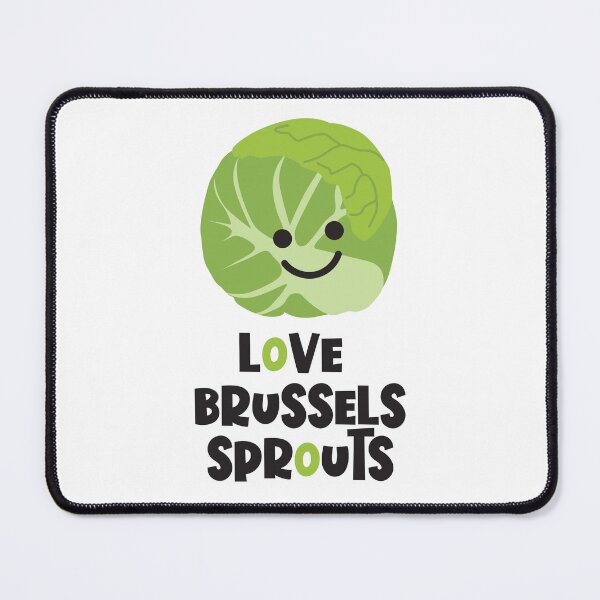 Item preview, Love the Brussels Sprouts designed and sold by VicEllisArt.