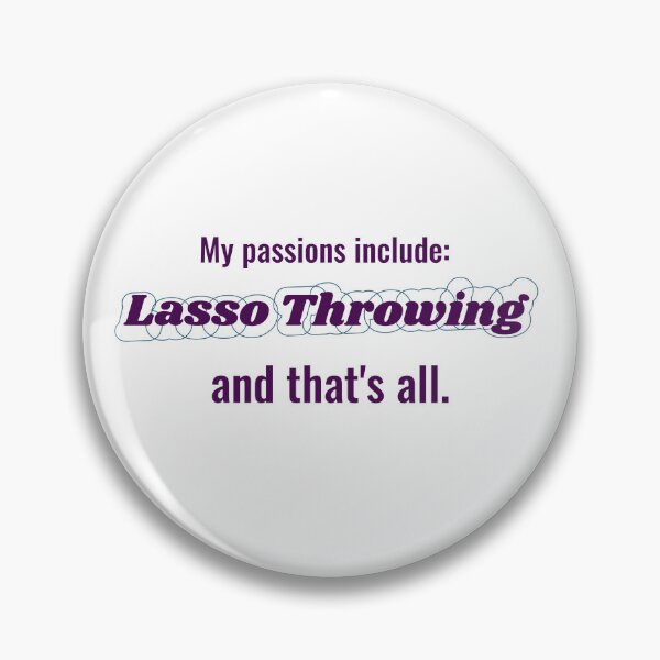 Item preview, Lasso Throwing is my passion designed and sold by cooldesignsalot.