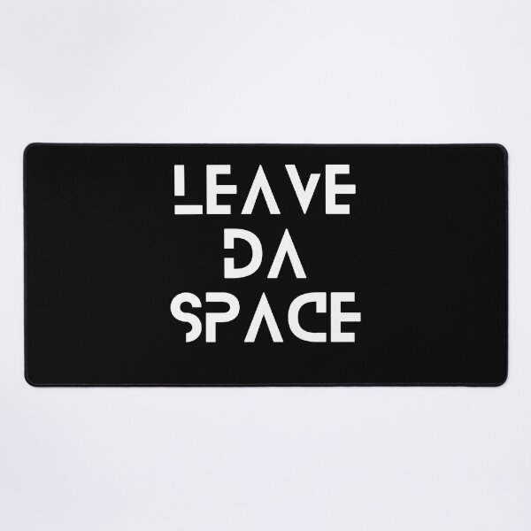 Item preview, Leave Da Space ! designed and sold by F1TwoTee.