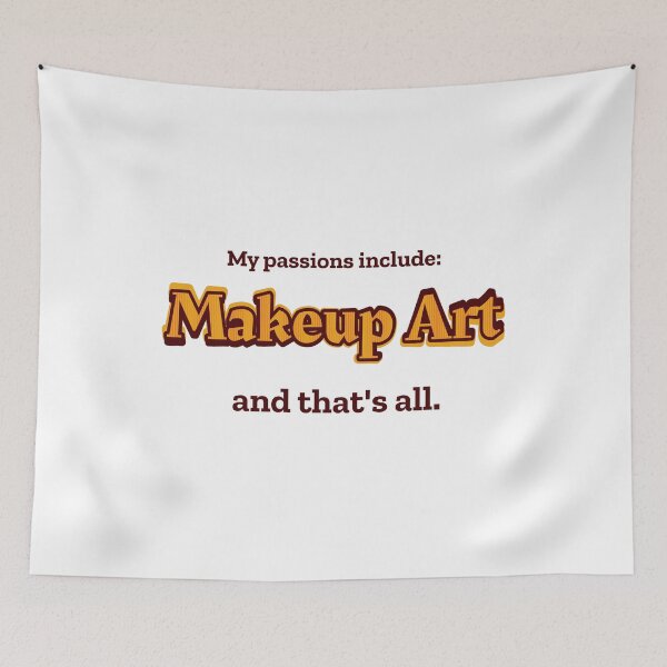 Item preview, Makeup Art is my passion designed and sold by cooldesignsalot.