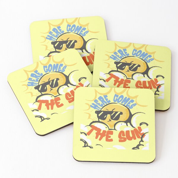 Item preview, Funny Quote Here Comes The Sun,  designed and sold by MyStyleStore4.