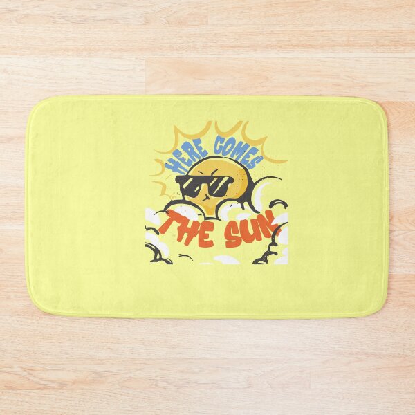 Item preview, Funny Quote Here Comes The Sun,  designed and sold by MyStyleStore4.