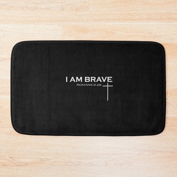 Item preview, I AM BRAVE designed and sold by DKMarcaz.