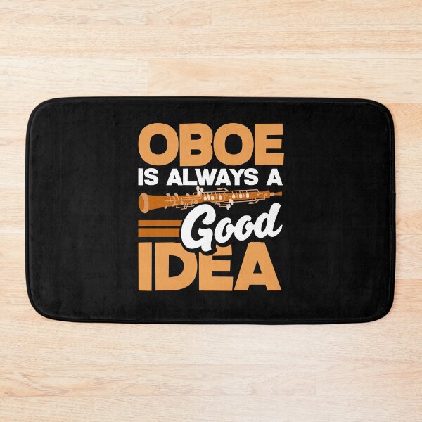 Item preview, Oboist Oboe Player Oboe Is Always A Good Idea Funny designed and sold by ShopTheStyle.