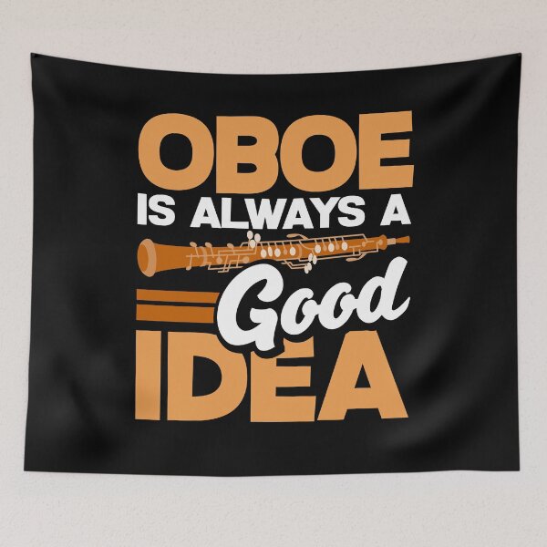 Item preview, Oboist Oboe Player Oboe Is Always A Good Idea Funny designed and sold by ShopTheStyle.
