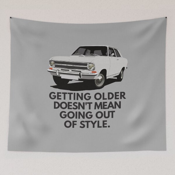 Item preview, Getting older doesn't mean going out of style - Kadett B Sedan designed and sold by knappidesign.