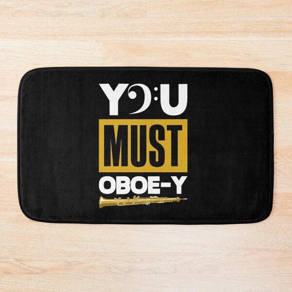 Item preview, Oboist Oboe Player You Must Oboe-Y Funny Pun designed and sold by ShopTheStyle.