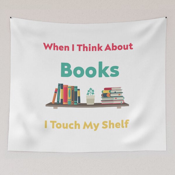 Item preview, When I Think About Books I Touch My Shelf - Funny Book Lover designed and sold by Cute Shark.