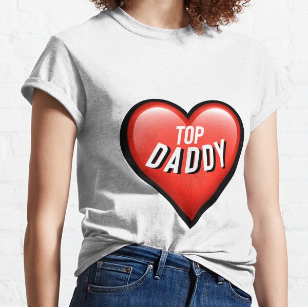 Top daddy Classic T-Shirt