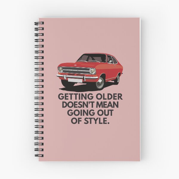 Item preview, Getting older doesn't mean going out of style - Kadett B Coupe designed and sold by knappidesign.