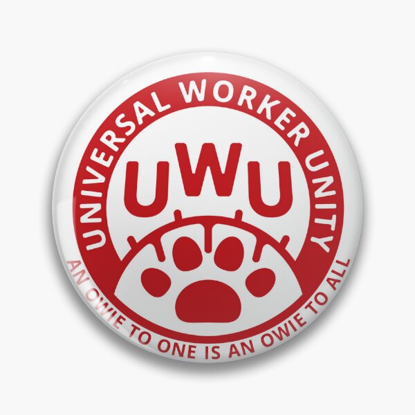 Item preview, UWU - An Owie To One Is An Owie To All designed and sold by orinoxide.