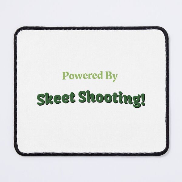 Item preview, Powered By Skeet Shooting designed and sold by cooldesignsalot.