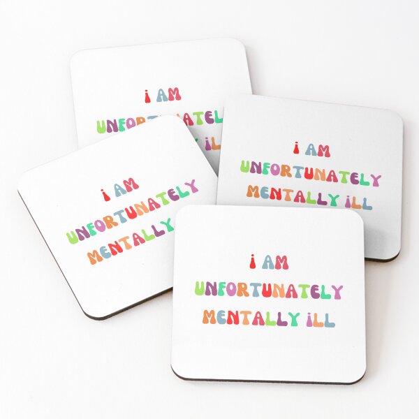 Item preview, I Am Unfortunately Mentally Ill designed and sold by Lilac225769.