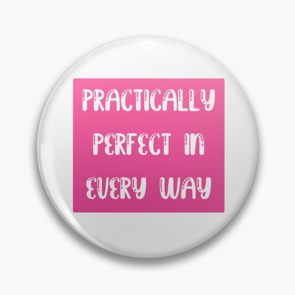 Item preview, Practically Perfect Mary Poppins Quote in Pink designed and sold by pb598.