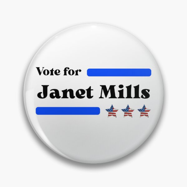 Item preview, Vote For Janet Mills - Maine's Governor No1 designed and sold by Sonatablue.