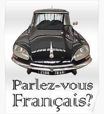 Citroen DS - "Parlez-vous français?" Poster