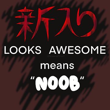 Artwork thumbnail, Funny Japanese Translation Noob Red by BlazeraptorGirl