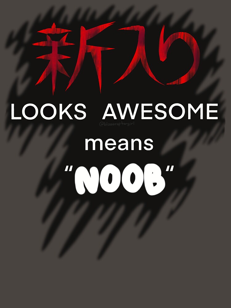 Thumbnail 7 of 7, Classic T-Shirt, Funny Japanese Translation Noob Red designed and sold by BlazeraptorGirl.