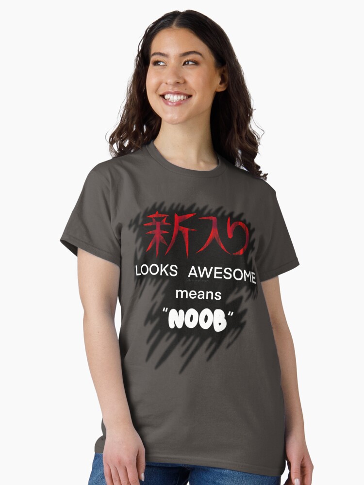 Thumbnail 1 of 7, Classic T-Shirt, Funny Japanese Translation Noob Red designed and sold by BlazeraptorGirl.