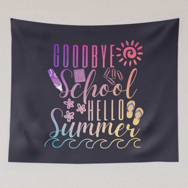 Item preview, Goodbye School Hello Summer Sunshine Ocean Waves designed and sold by SunfullyYours.