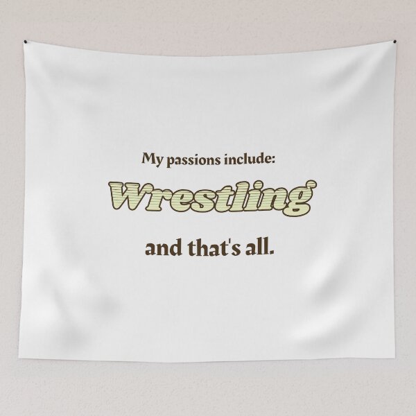 Item preview, Wrestling is my passion designed and sold by cooldesignsalot.