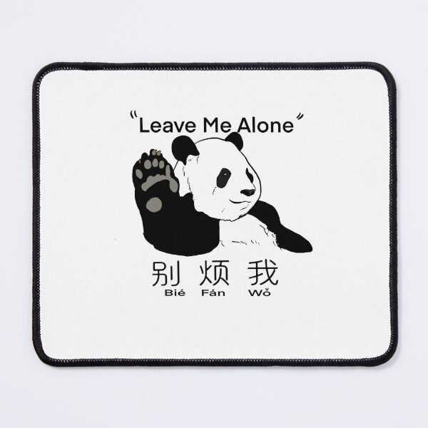 Item preview, Leave me alone says the panda designed and sold by Manalopangaea.