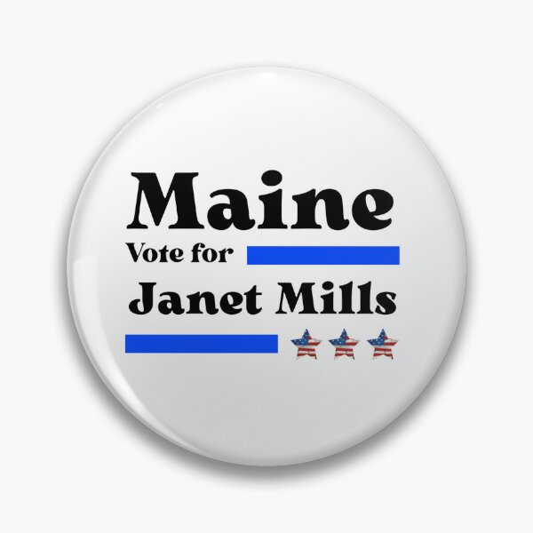 Item preview, Vote For Janet Mills - Maine's No1 Governor  designed and sold by Sonatablue.