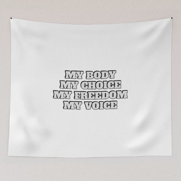Item preview,  My Body My Choice  My Freedom My Voice  designed and sold by Inspirationmotivation.