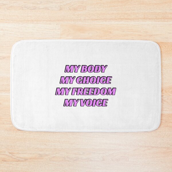 Item preview,  My Body My Choice  My Freedom My Voice  designed and sold by Inspirationmotivation.