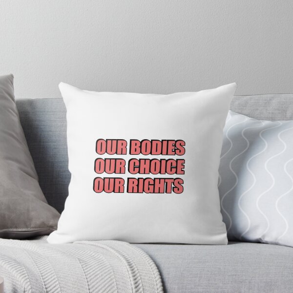 Item preview,  Our Bodies Our Choice Our Rights - Pro Abortion Choice designed and sold by Inspirationmotivation.