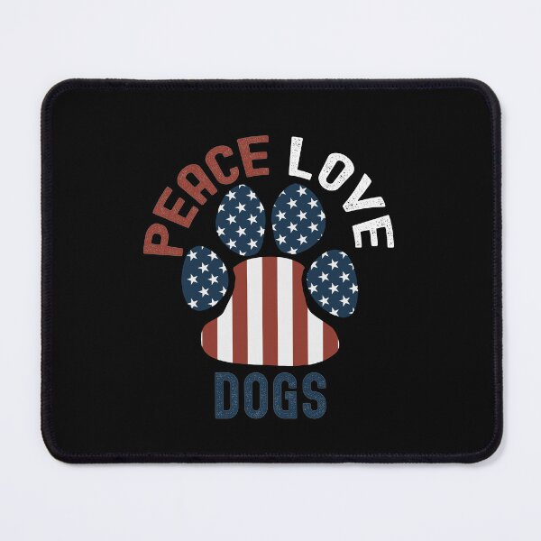 Item preview, Peace Love And Dogs, American Paw Pring designed and sold by SportyDogShop.