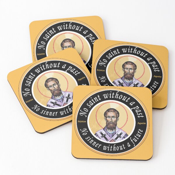 Item preview, AUGUSTINE - NO SAINT WITHOUT A PAST - NO SINNER WITHOUT A FUTURE designed and sold by sociographix.