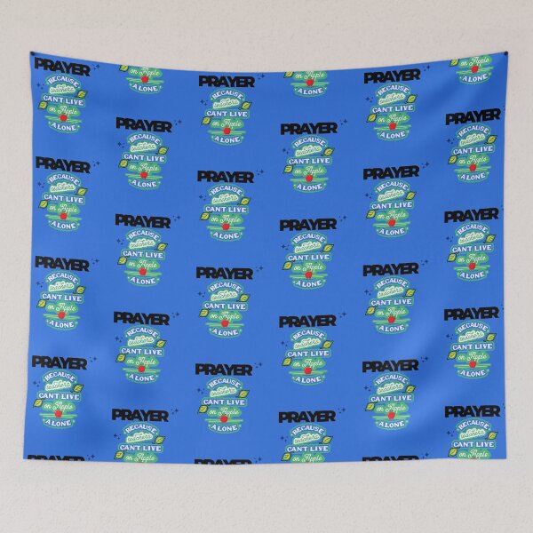 Item preview, Prayer, Because Teachers Can't Live on Apple Alone - Blue, Black, and White designed and sold by TheReporter1.